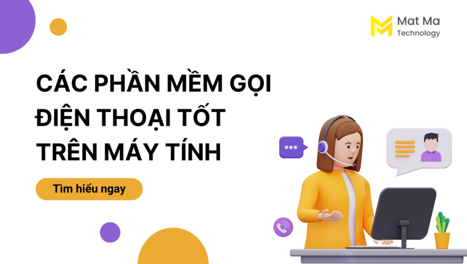 các phần mềm gọi điện thoại trên máy tính