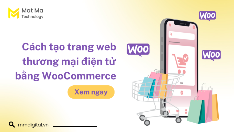 cách tạo trang web thương mại điện tử bằng WooCommerce